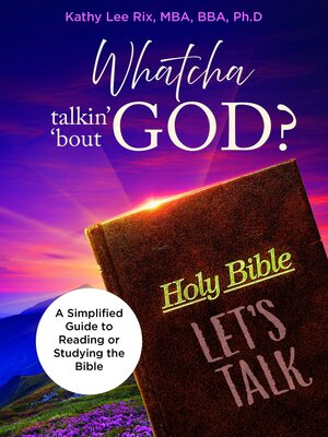 cover image of Whatcha Talkin' 'Bout God?